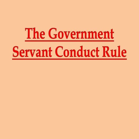 Conduct Rules ccs conduct rules for govt servant | PPT