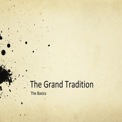 The grand tradition v007