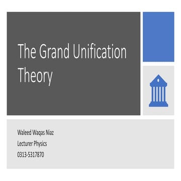 The grand unification theory