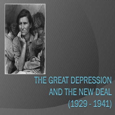 The Great Depression and the New Deal