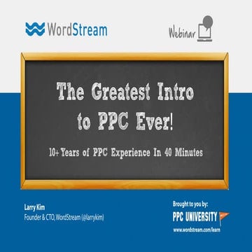 The Greatest Intro to PPC Ever!