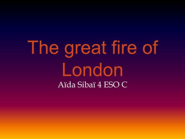 The great fire of london