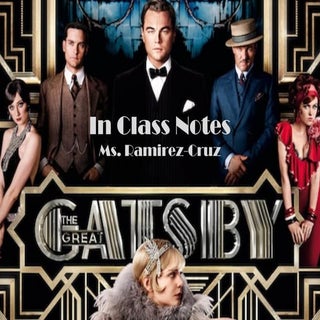 In Class Notes on The Great Gatsby