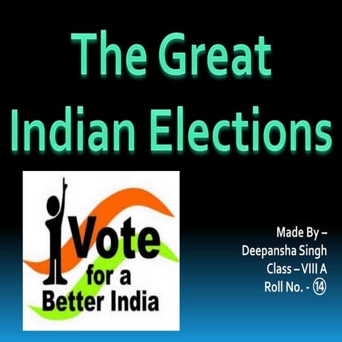 The great indian elections