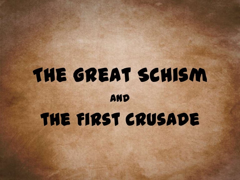 The great schism The great schism