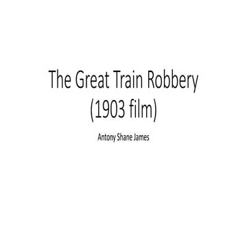 The great train robbery (1903 film)