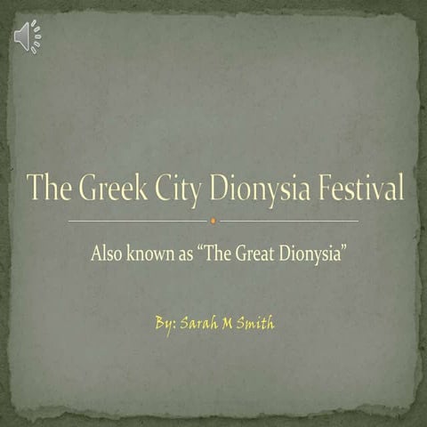 The Greek City Dionysia Festival