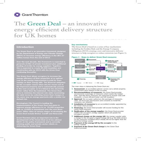 The Green Deal - an innovative energy efficient delivery structure for UK homes