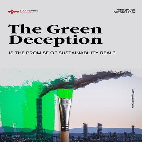 The Green Deception: Is the Promise of Sustainability Real?