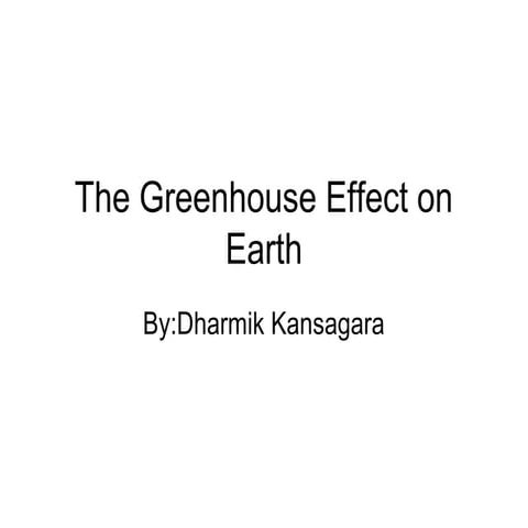 The greenhouse effect