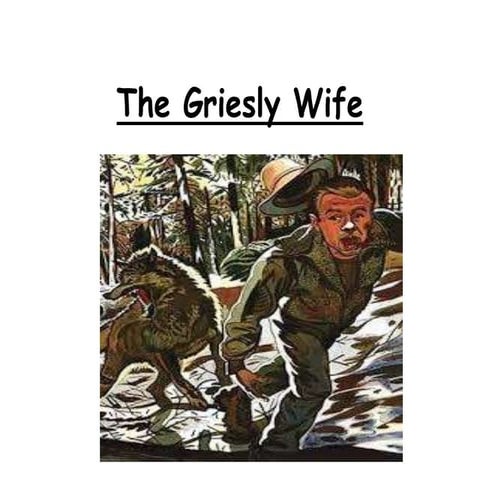 The griesly wife analysis