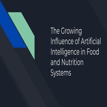 Application of artificial intelligence in food processing sector | PPT