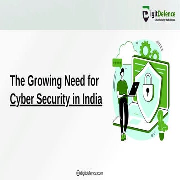 The Growing Need for Cyber Security in India