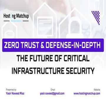 Zero Trust & Defense-in-Depth: The Future of Critical Infrastructure Security