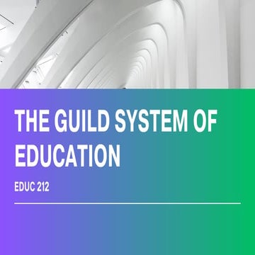 The Guild System Education in Foundation Education.pdf 