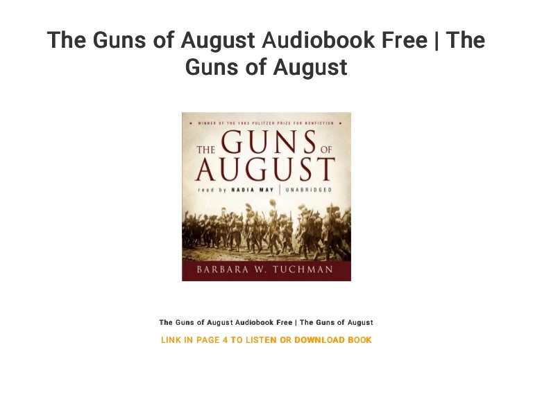 The Guns of August Audiobook Free The Guns of August