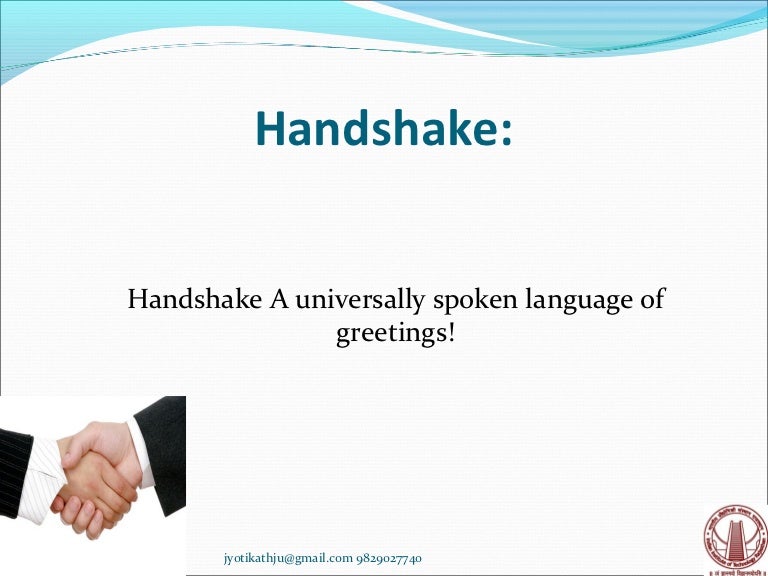 The handshake