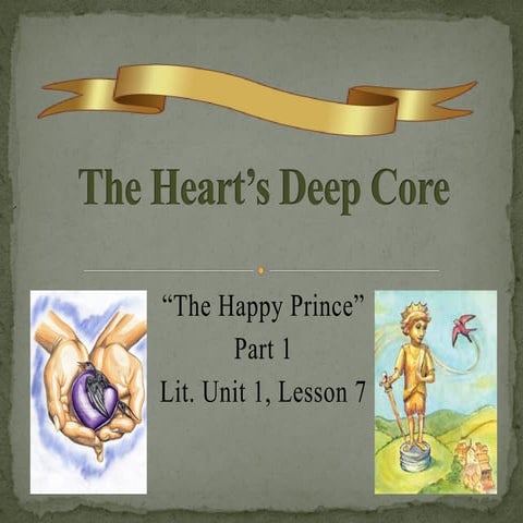 The Happy Prince Part 1 Lit. Unit 1, Lesson 7 | PDF | Books and Literature