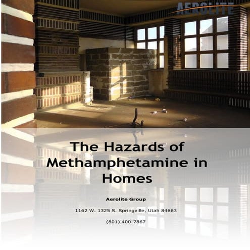 The Hazards of Methamphetamine in Homes