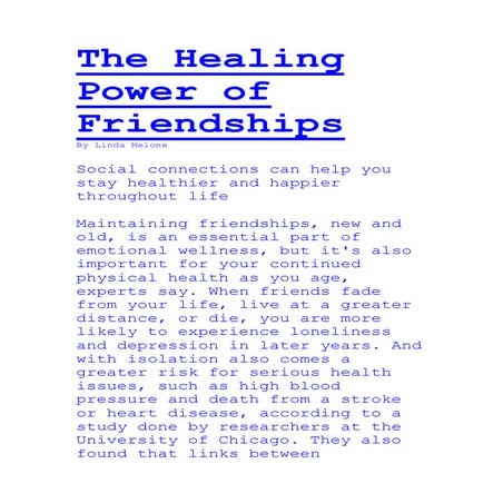 The healing power of friendships