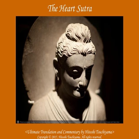 The Heart Sutra (Ultimate Translation and Commentary)