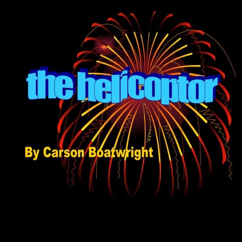 The helicopter 2