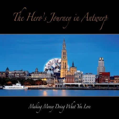 The Hero's Journey in Antwerp. Demo Guide 
