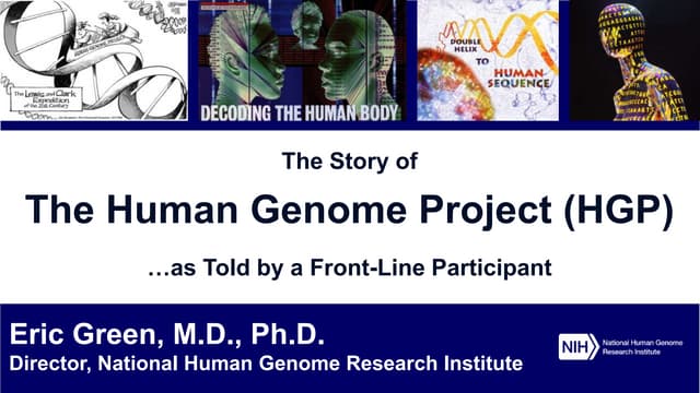 The Story of Human Genome Project _NHGRI