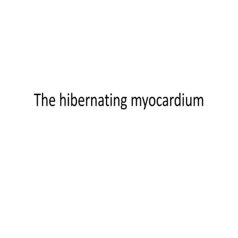 The hibernating myocardium