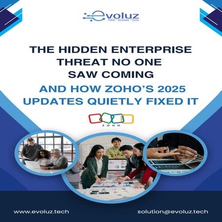 The Hidden Enterprise Threat No One Saw Coming And How Zoho’s 2025 ...