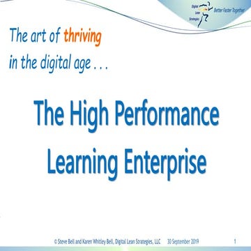 The high performance learning enterpris, by Steve Bell and Karen Whitley