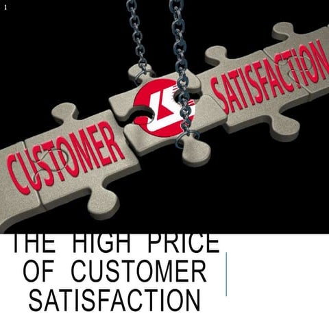 Customer Satisfaction