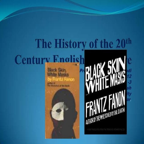 The history of 20th century english literature