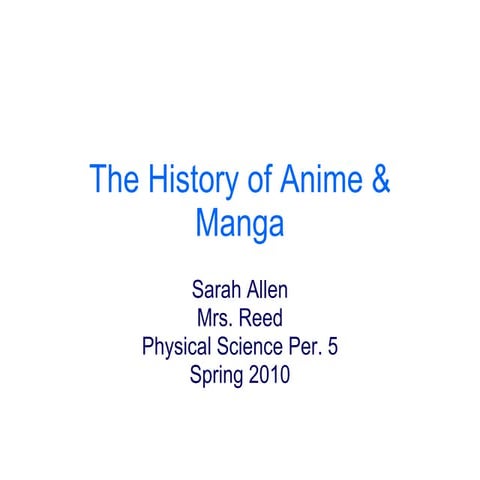 The History of Anime & Manga