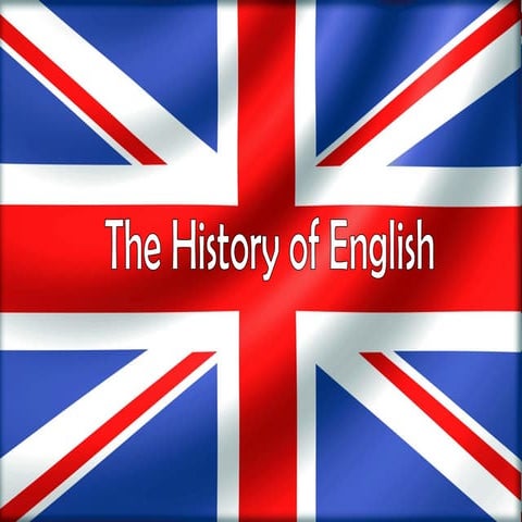 The history of english