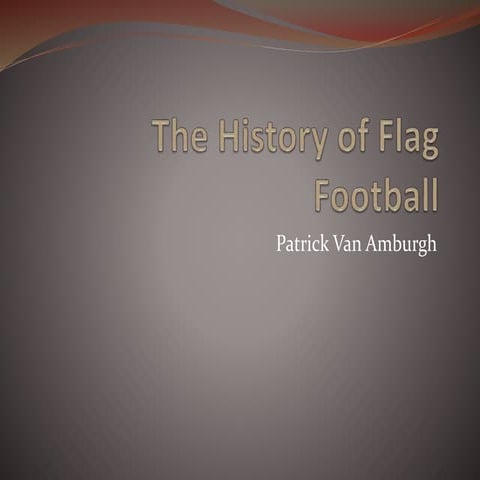the-history-of-flag-football-ppt