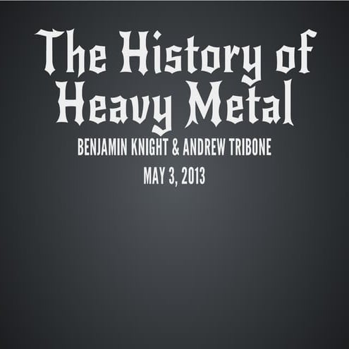 The History of Heavy Metal