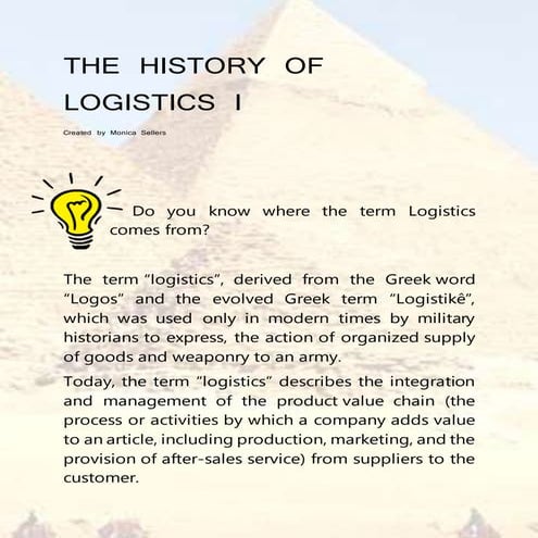 THE HISTORY OF LOGISTICS I - PRE-WORLD WAR II 