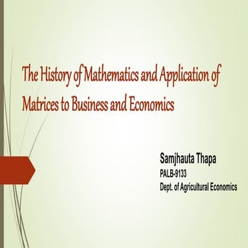 The History of Mathematics and Application of Matrices.pptx