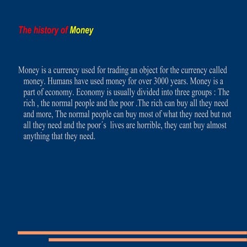 The history of money