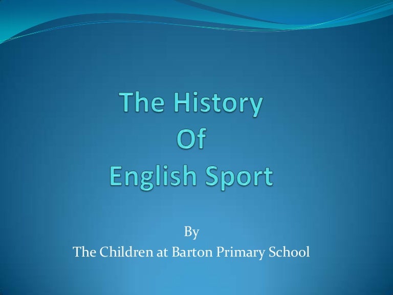 The History Of Sport 1