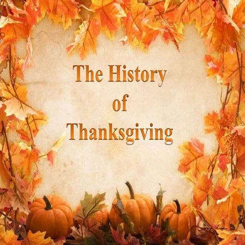 The history of thanksgiving