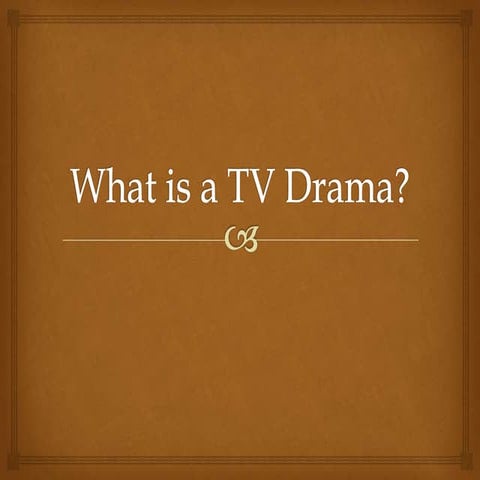 TV dramas