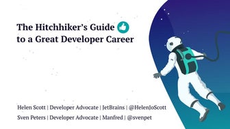 The Hitchhiker's Guide to a Great Developer Career