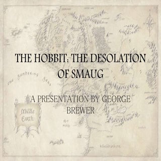 The Hobbit: The Desolation of Smaug...