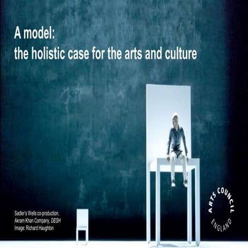 The holistic case for arts and culture
