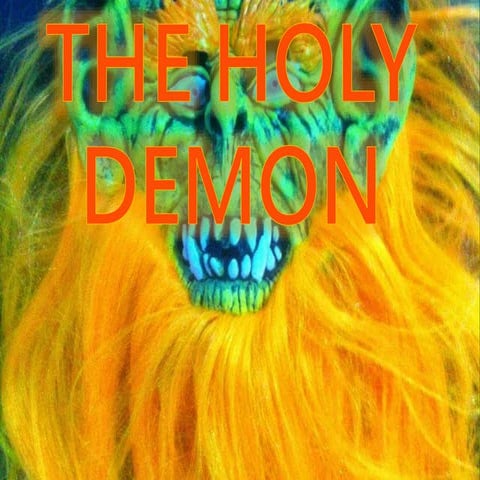 The Holy Demon