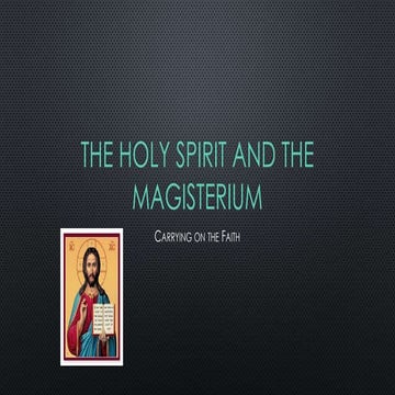 The holy spirit and the magisterium [recovered]