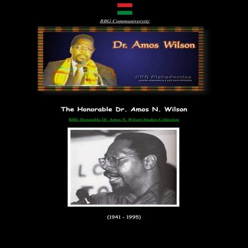 The Honorable Dr. Amos N. Wilson RBG Communiversity Interactive Study ...