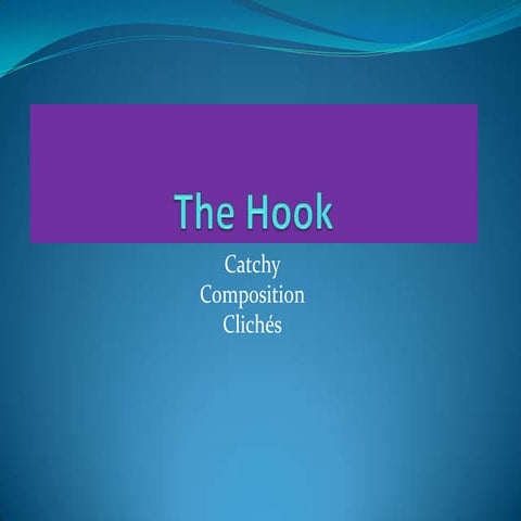The hook